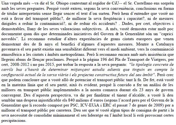 Resposta de l'Ajuntament de Gavà al prec presentat per CiU de Gavà on preguntaven per les gestions de l'Ajuntament de Gav per evitar que un possible nou carril bus a l'autovia de Castelldefels pugui eliminar un dels carrils actuals de circulaci (29 de Gener de 2009)